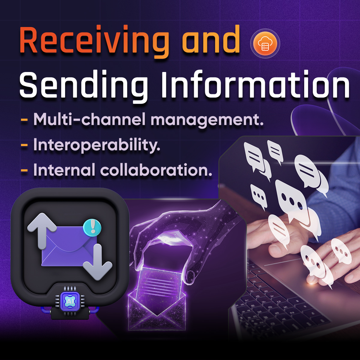 Receiving and Sending Information